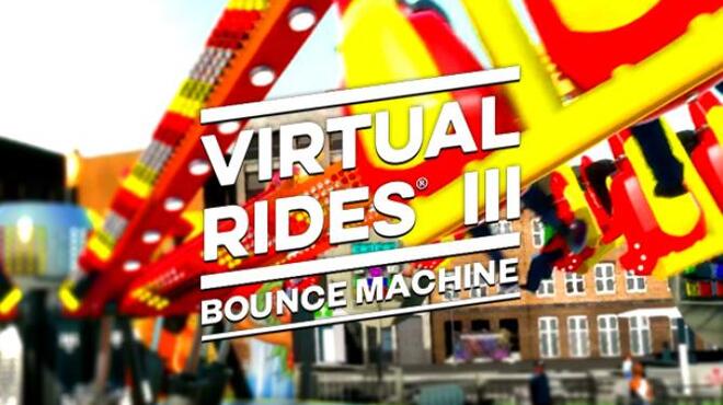 Virtual Rides 3 Bounce Machine Update v1 7 0 incl DLC Free Download