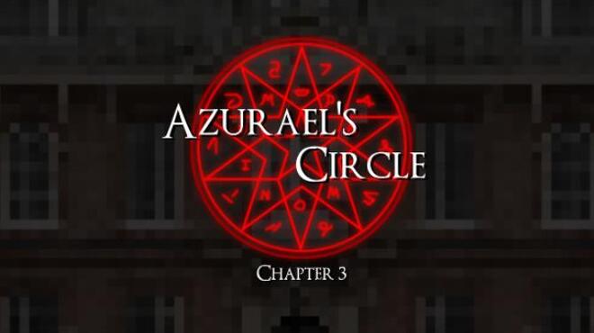 Azurael's Circle: Chapter 3 Free Download