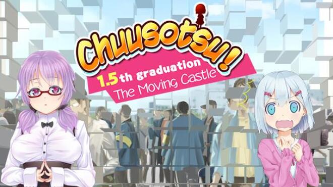Chuusotsu 1 5th Graduation The Moving Castle Free Download