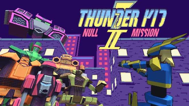 Thunder Kid II Null Mission Free Download