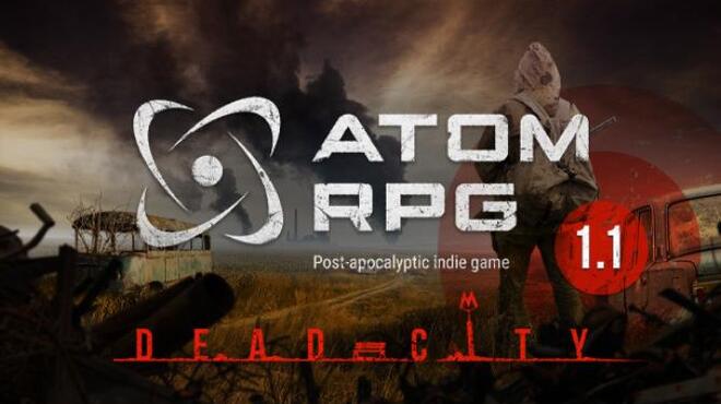 ATOM RPG Dead City Update v1 16 Free Download
