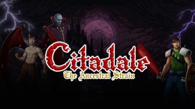 Citadale - The Ancestral Strain Free Download