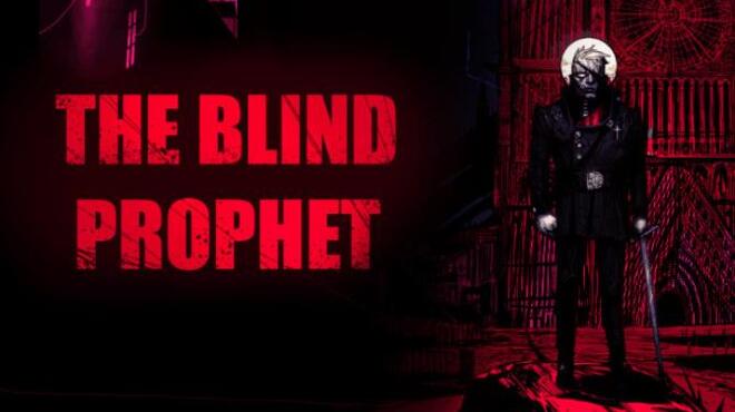 The Blind Prophet v1 20 Free Download