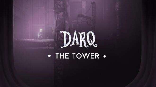 DARQ The Tower Free Download