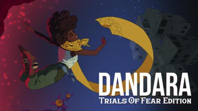 Dandara: Trials of Fear Edition Free Download