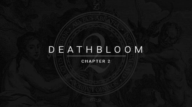 Deathbloom Chapter 2 Free Download