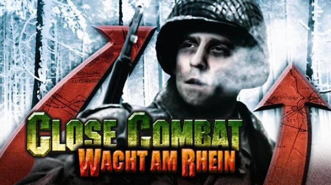 Close Combat Wacht am Rhein STEAM EDITION Free Download