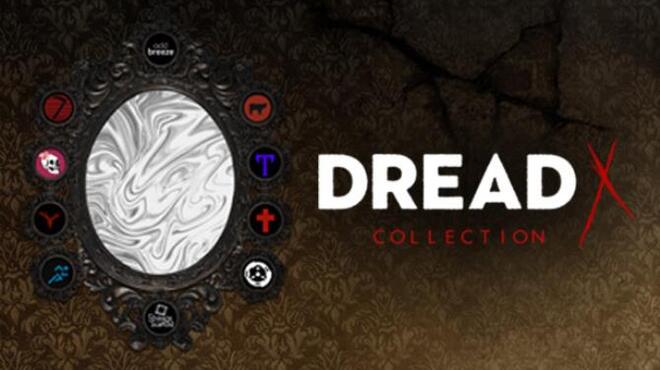 Dread X Collection Free Download