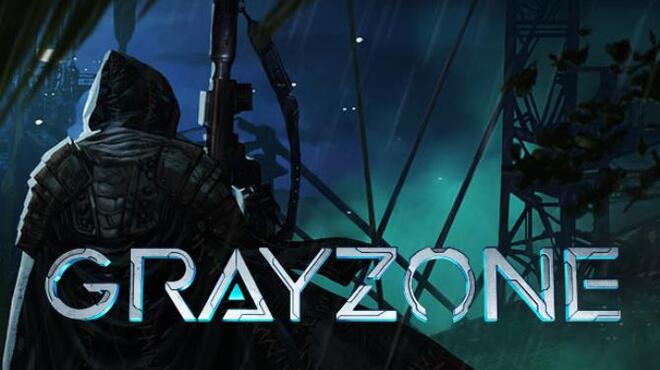 Gray Zone Free Download