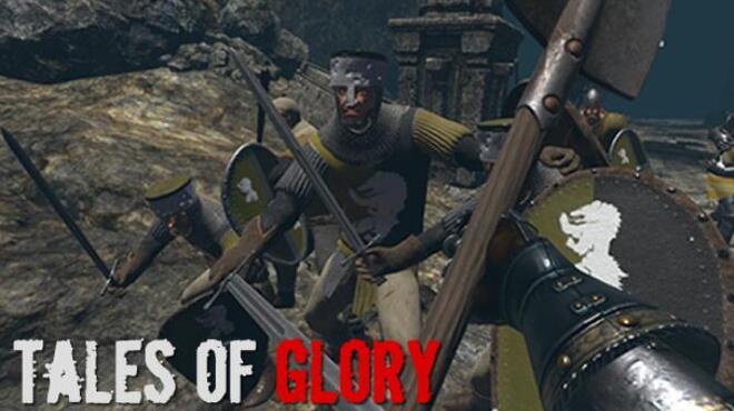 Tales Of Glory VR Free Download