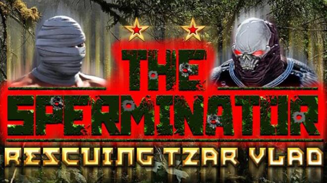 The Sperminator Rescuing Tzar Vlad Update v20200521 Free Download