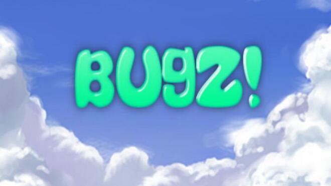 Bugz Free Download