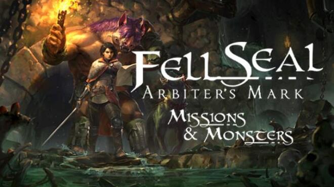 Fell Seal Arbiters Mark Missions and Monsters Update v1 3 1d Free Download