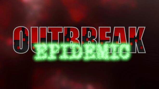 Outbreak Epidemic v6 0 Free Download