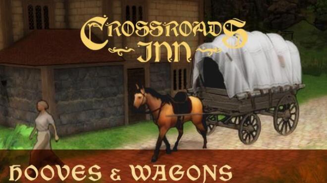 Crossroads Inn Hooves and Wagons Free Download