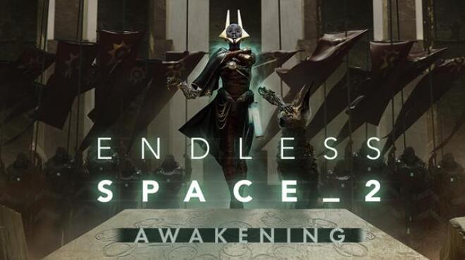 Endless Space 2 Awakening Update v1 5 28 Free Download
