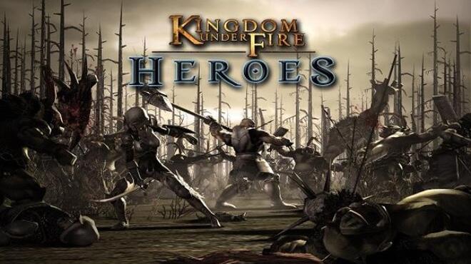 Kingdom Under Fire Heroes Update 4 Free Download
