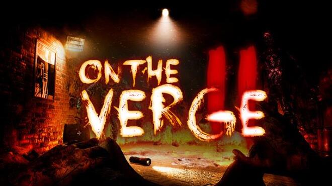 On The Verge II Free Download