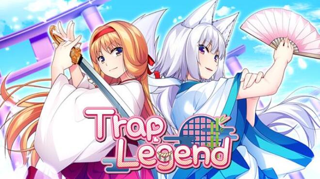 Trap Legend Free Download