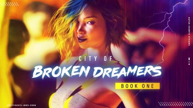 City of Broken Dreamers Book One Free Download