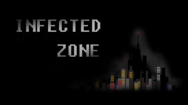 Infected zone RIP Free Download