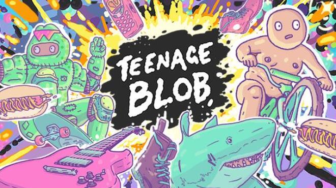 Teenage Blob Free Download