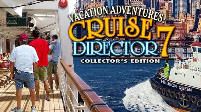 Vacation Adventures Cruise Director 7 Collectors Edition Free Download