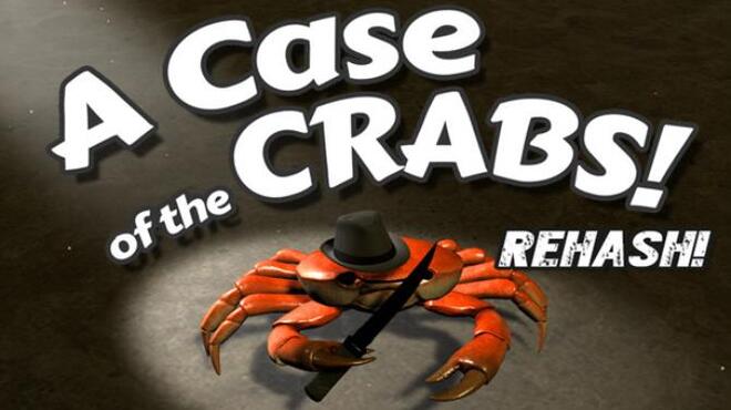 A Case of the Crabs: Rehash Free Download