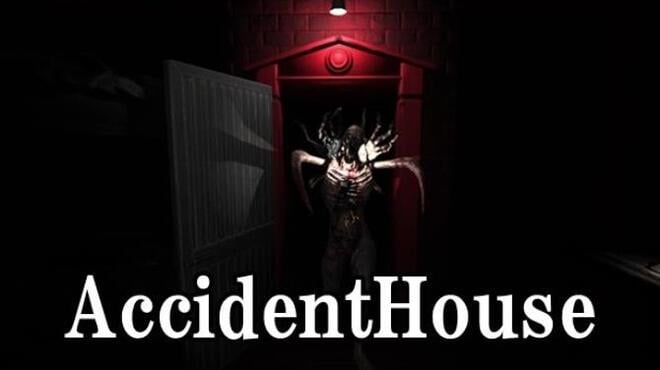 AccidentHouse Free Download