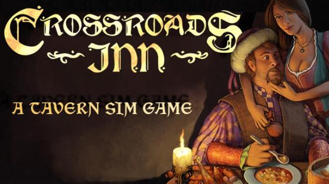 Crossroads Inn Anniversary Edition Booze and Liquor Update v4 0 6d Free Download