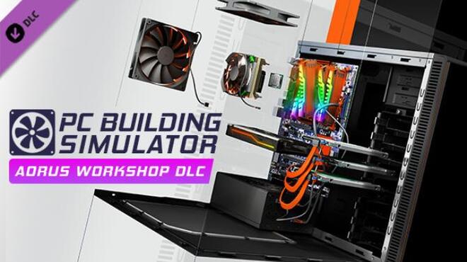 PC Building Simulator AORUS Workshop Free Download