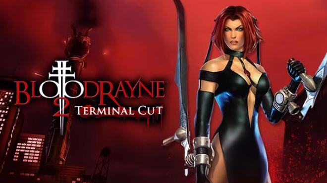 BloodRayne 2 Terminal Cut Free Download