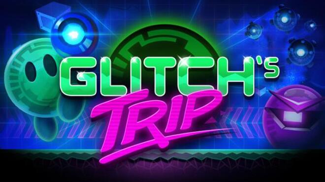 Glitchs Trip Free Download