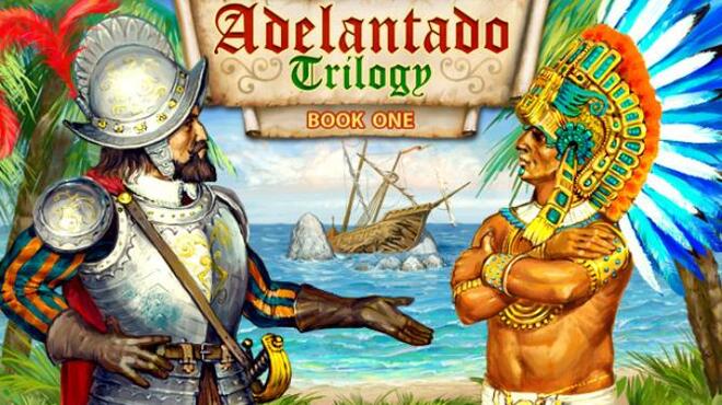Adelantado Trilogy. Book one Free Download