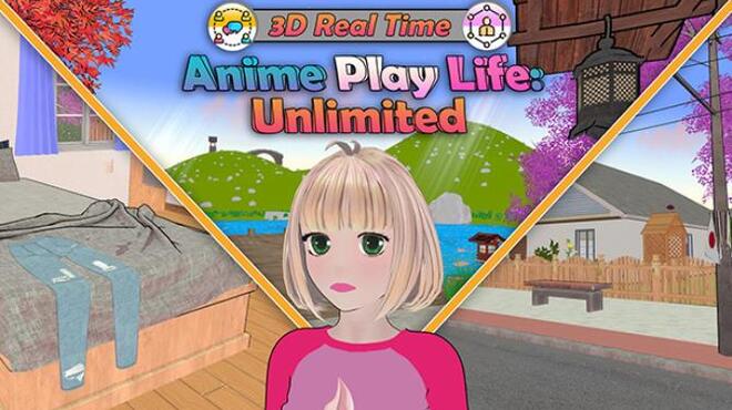 Anime Play Life Unlimited Free Download