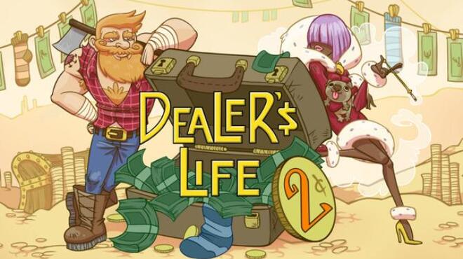 Dealer's Life 2 Free Download