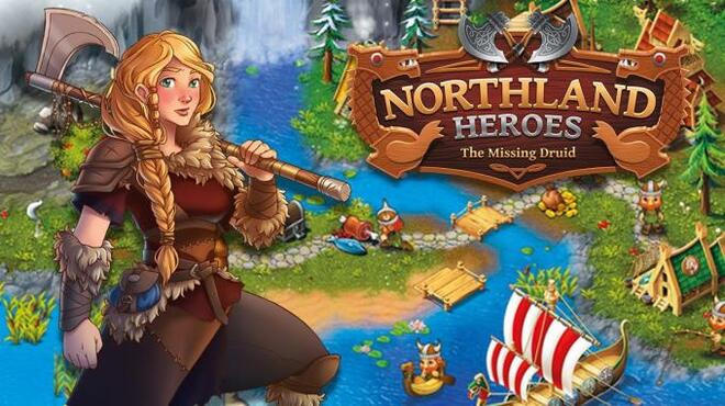 Northland Heroes The missing druid Free Download