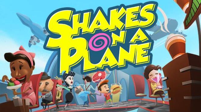 Shakes on a Plane Free Download