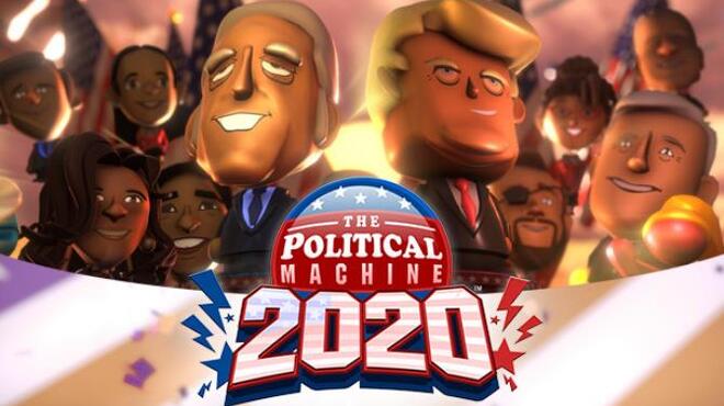 The Political Machine 2020 The Final Stretch Free Download