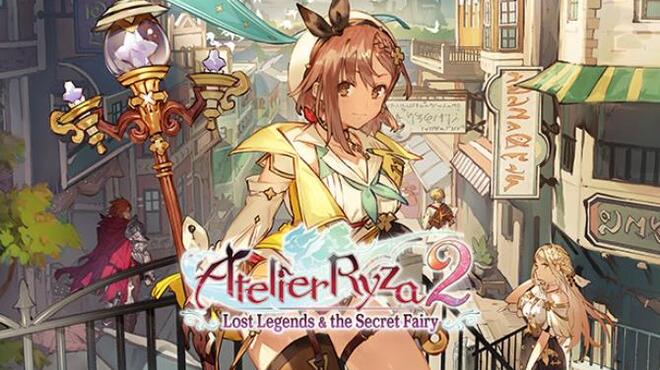 Atelier Ryza 2 Lost Legends and the Secret Fairy Free Download