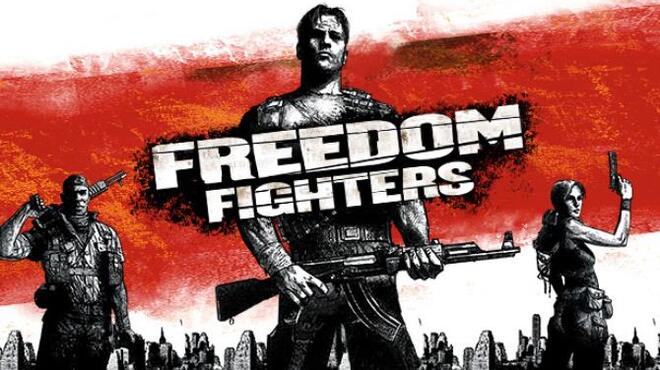 Freedom Fighters v1.0.0.4490481 Free Download