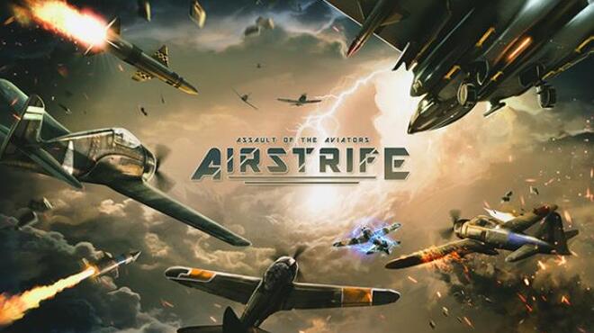 Airstrife: Assault of the Aviators Free Download
