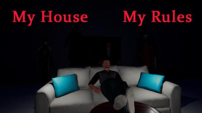 MyHouseMyRules Free Download