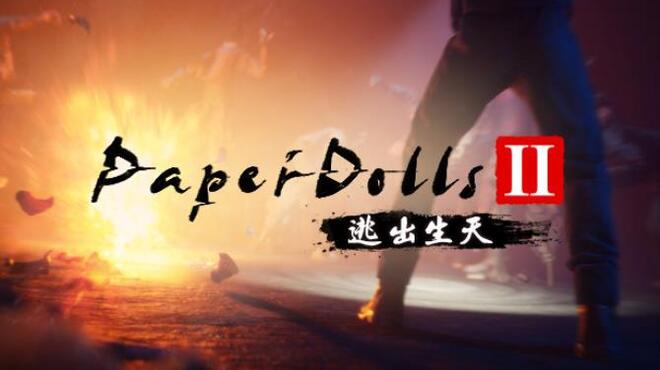 Paper Dolls 2 Escape Free Download