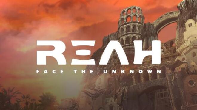 Reah: Face the Unknown Free Download