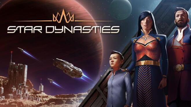 Star Dynasties Free Download