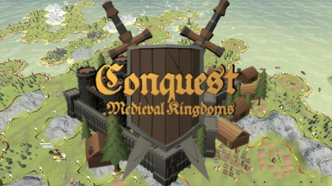 Conquest Medieval Kingdoms REPACK Free Download