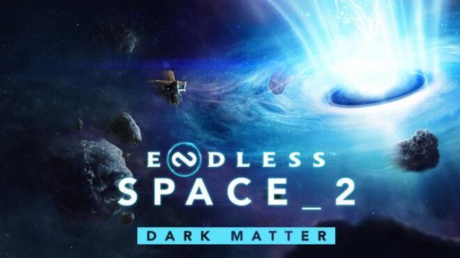 Endless Space 2 Dark Matter Free Download