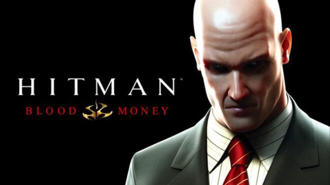 Hitman: Blood Money v1.2 Free Download
