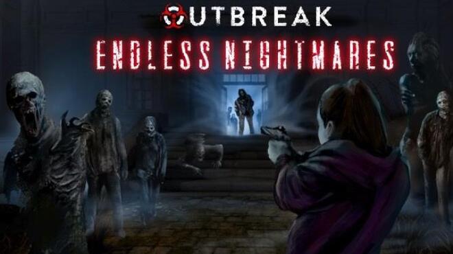 Outbreak Endless Nightmares Free Download